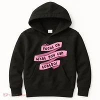 Focus On What You Can Control Kids Hoodie thumb 0
