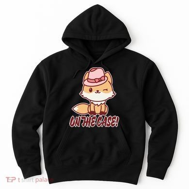 Foxy On That Case Cute Fox Hoodie