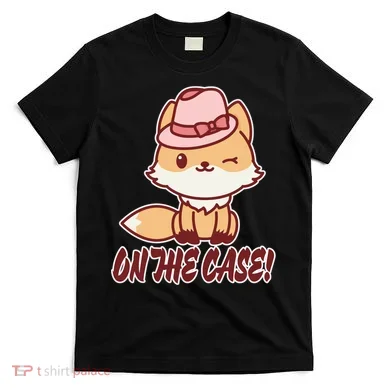 Foxy On That Case Cute Fox T-Shirt