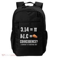 Funny Pi 314 = Pie Coincidence I Think Not Math Pun Backpack thumb 0