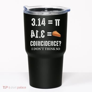 Funny Pi 314 = Pie Coincidence I Think Not Math Pun Tumbler