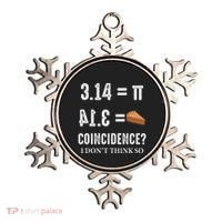 Funny Pi 314 = Pie Coincidence I Think Not Math Pun Ornament thumb 0