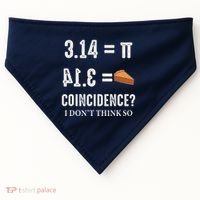 Funny Pi 314 = Pie Coincidence I Think Not Math Pun USA-Made Doggie Bandana thumb 0
