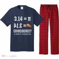 Funny Pi 314 = Pie Coincidence I Think Not Math Pun Pajama Set thumb 0