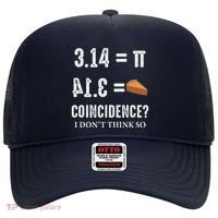 Funny Pi 314 = Pie Coincidence I Think Not Math Pun Hat thumb 0