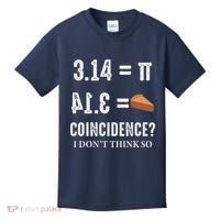 Funny Pi 314 = Pie Coincidence I Think Not Math Pun Kids T-Shirt thumb 0
