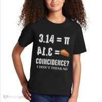 Funny Pi 314 = Pie Coincidence I Think Not Math Pun Kids T-Shirt thumb 2