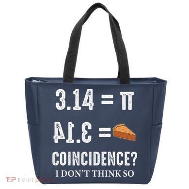 Funny Pi 314 = Pie Coincidence I Think Not Math Pun Tote Bag