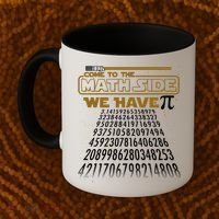 Funny Pi 3.14 Day Come To The Math Side We Have Pi Coffee Mug thumb 2