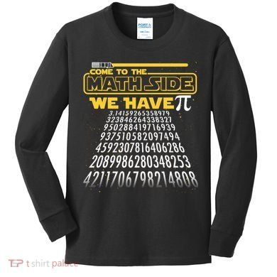 Funny Pi 3.14 Day Come To The Math Side We Have Pi Kids Long Sleeve Shirt