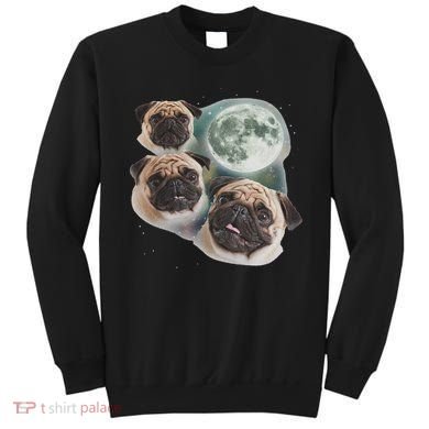 Funny Pug 3 Pug Moon Dog Lovers Three Space Canines Sweatshirt