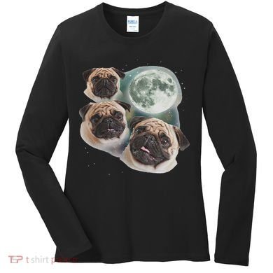 Funny Pug 3 Pug Moon Dog Lovers Three Space Canines Women's Long Sleeve Shirt