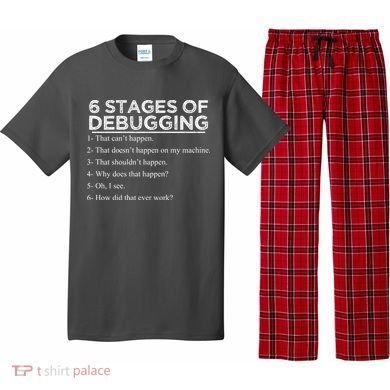 Funny Programmer 6 Stages Of Debugging Pajama Set