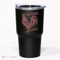 Funny Pets Awesome Sauce With Picture Of Rooster Tumbler thumb 0