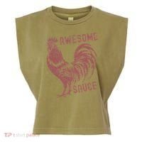 Funny Pets Awesome Sauce With Picture Of Rooster Garment-Dyed Women's Muscle Tee thumb 0