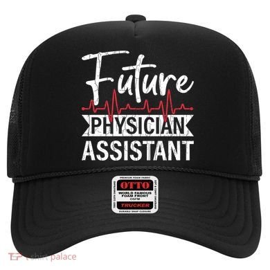 Future Physician Assistant Funny Pa Medical Student Graphic Gift Hat