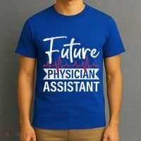 Future Physician Assistant Funny Pa Medical Student Graphic Gift T-Shirt thumb 3
