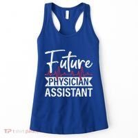 Future Physician Assistant Funny Pa Medical Student Graphic Gift Women's Tank Top thumb 0