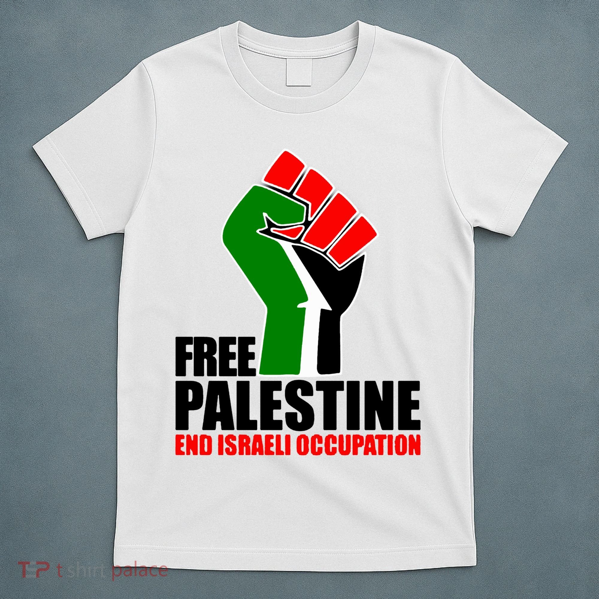 Free Palestine And End Israeli Occupation T-Shirt