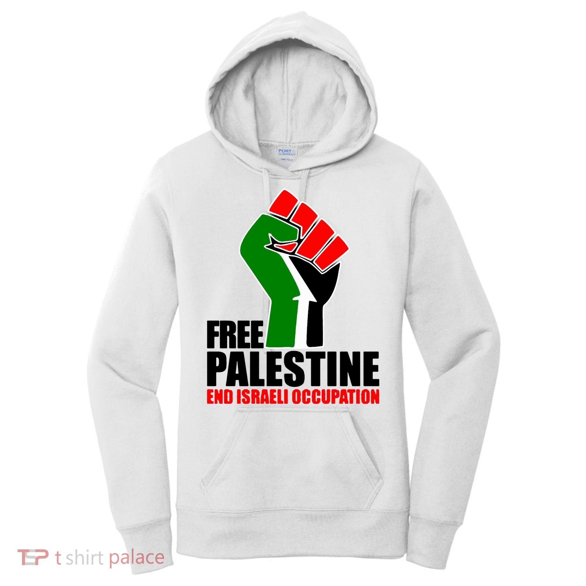 Free Palestine And End Israeli Occupation Women's Hoodie