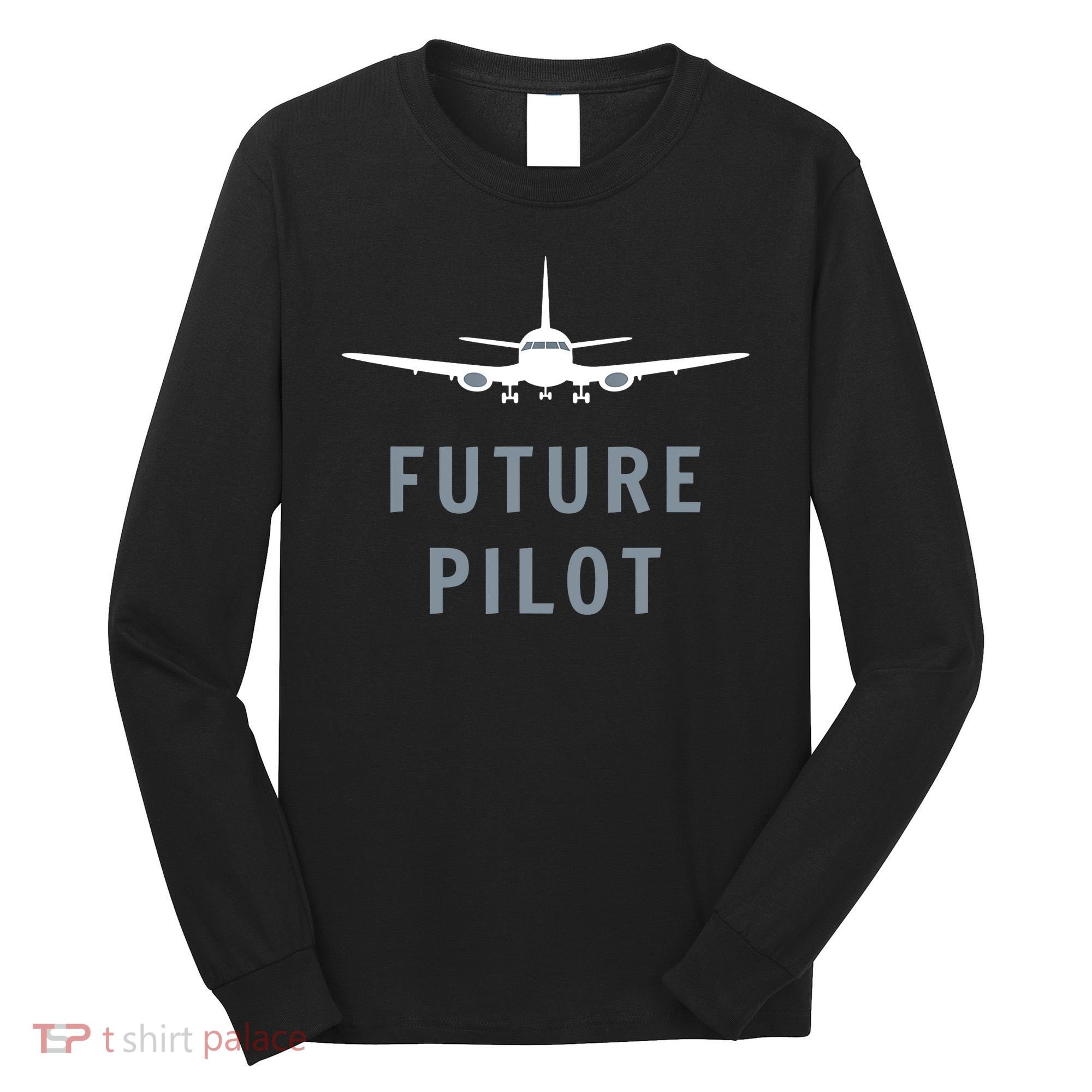 Future Pilot Aviation Airplane Long Sleeve Shirt