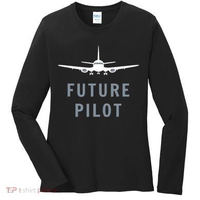 Future Pilot Aviation Airplane Women's Long Sleeve Shirt