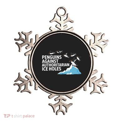 Funny Penguins Against Authoritarian Ice Holes Sarcastic  Ornament