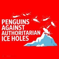 Funny Penguins Against Authoritarian Ice Holes Sarcastic  Santa Hat thumb 1