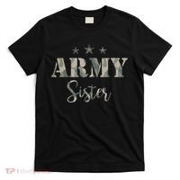 Funny Proud Army Sister Gift Camouflage Shirt Army Sister Gift T-Shirt thumb 0