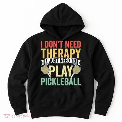 Funny Pickleball Apparel Pickleball Player Hoodie