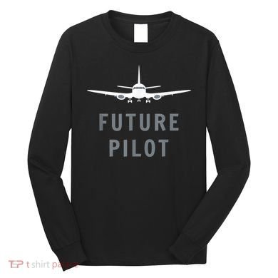 Future Pilot Airplane Pilot Aviation Gift Long Sleeve Shirt