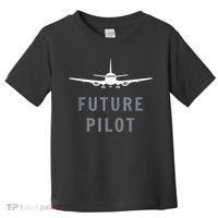 Future Pilot Airplane Pilot Aviation Gift Toddler T-Shirt thumb 0