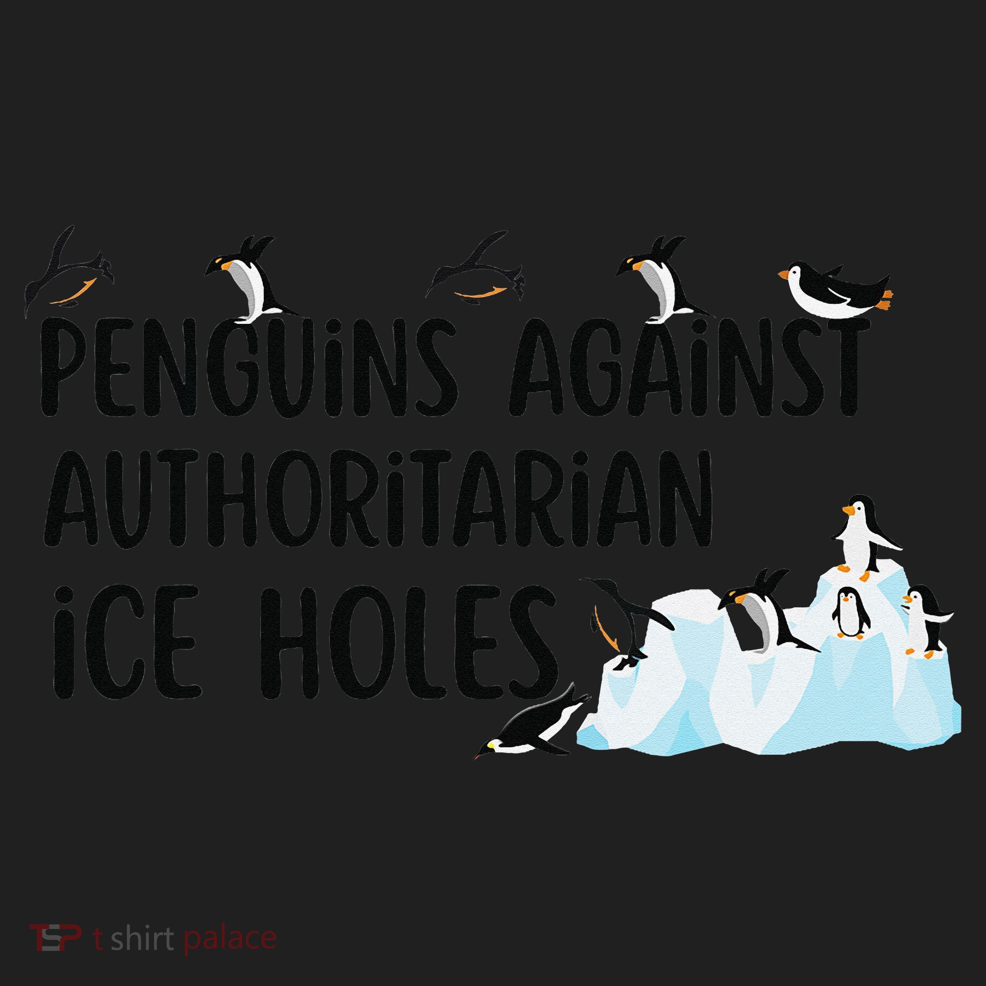 Funny Penguins Against Authoritarian Ice Holes Protest Tumbler