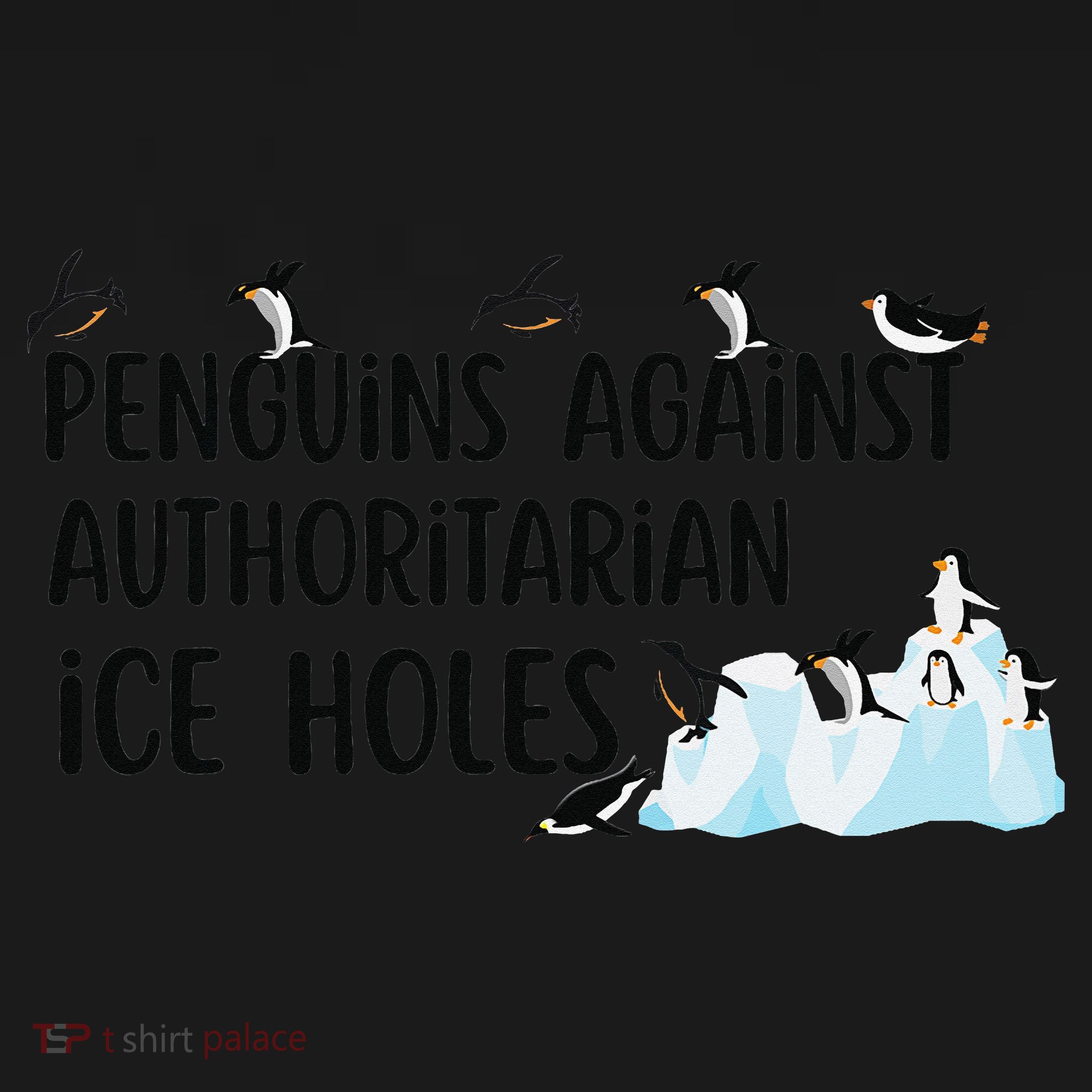 Funny Penguins Against Authoritarian Ice Holes Protest Women's Tank Top