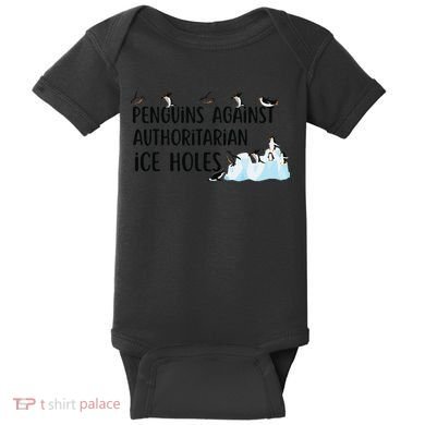 Funny Penguins Against Authoritarian Ice Holes Protest Baby Bodysuit
