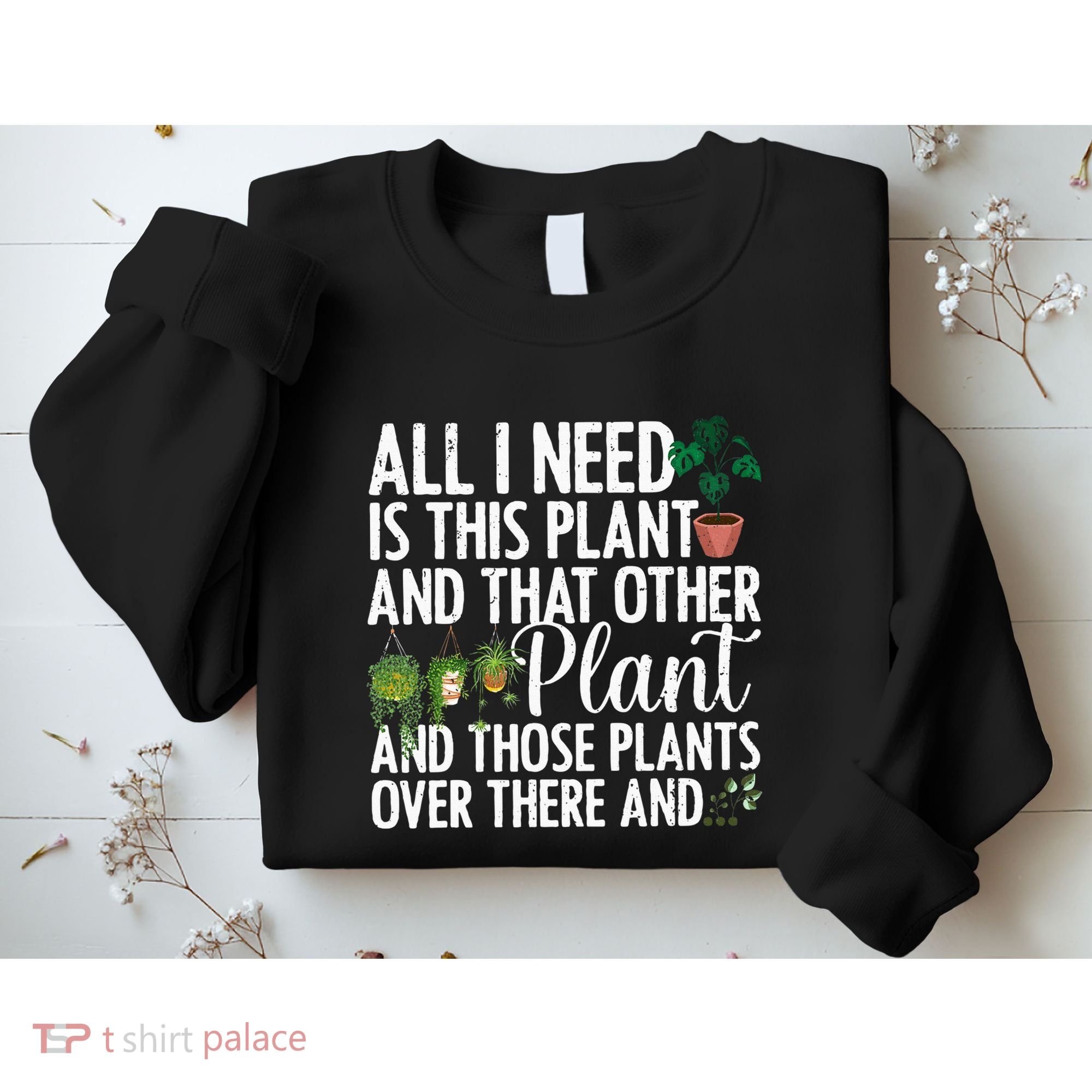 Funny Plant Art Gardening Plant Lover Gardener Sweatshirt