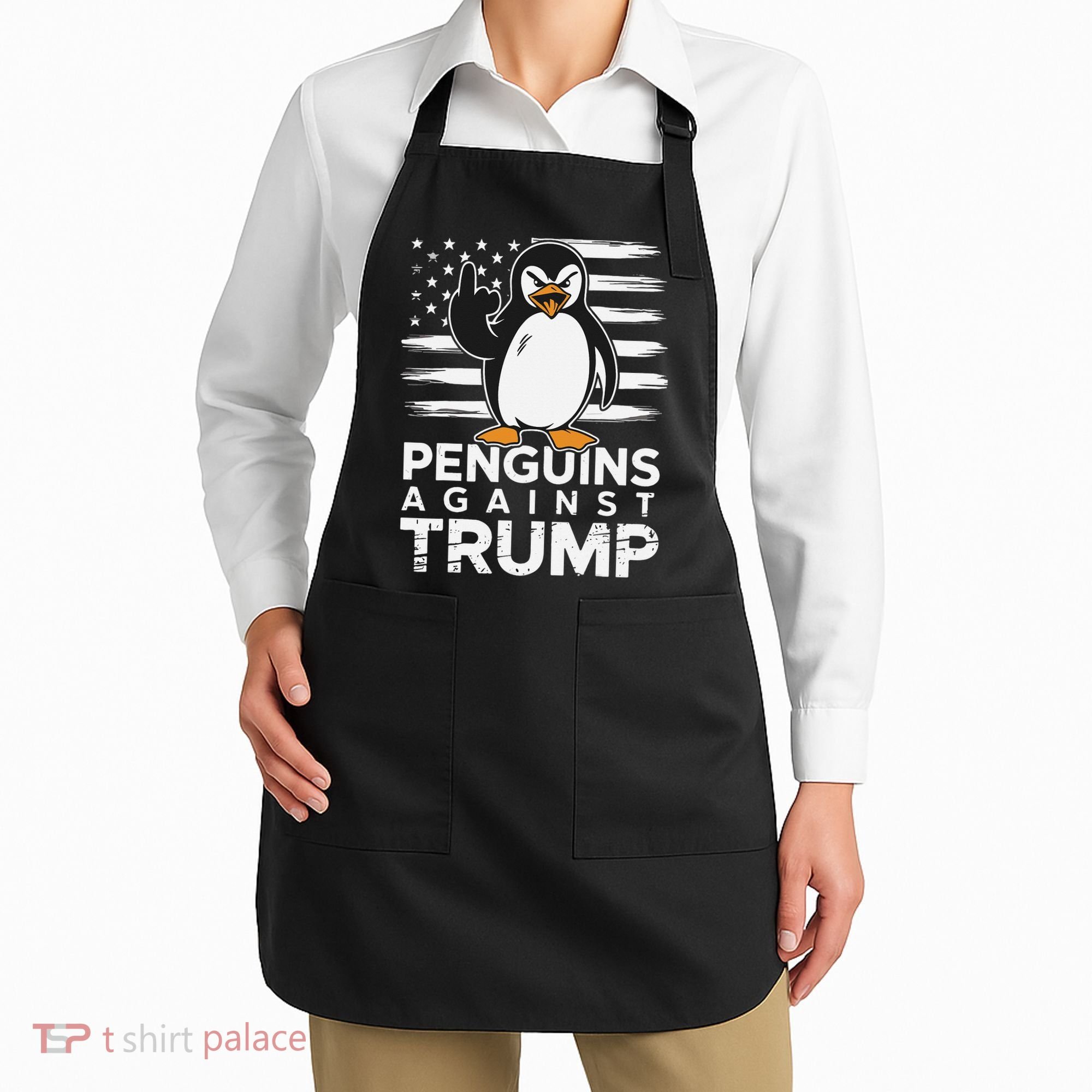 Funny Penguins Against Trump Penguin Flippers Up Resist Apron