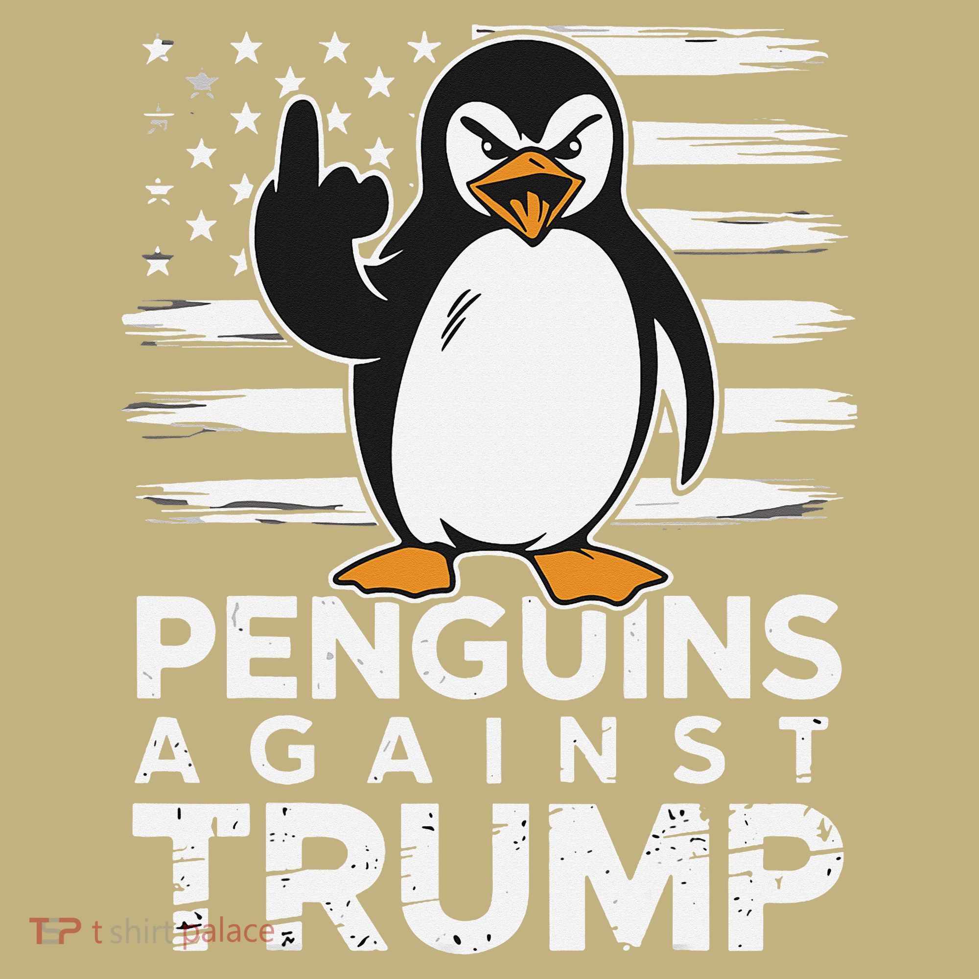 Funny Penguins Against Trump Penguin Flippers Up Resist T-Shirt