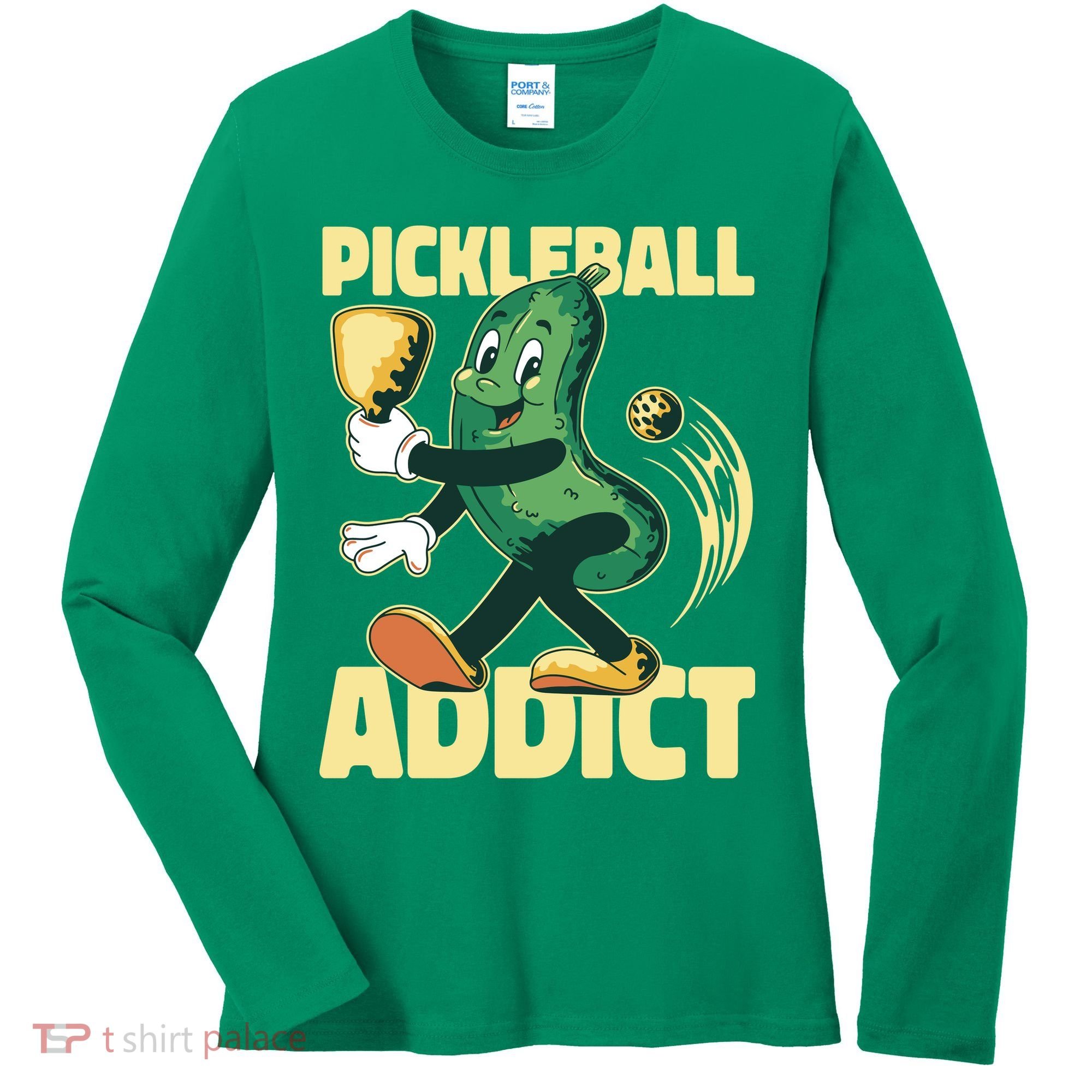 Funny Pickleball Addict Women's Long Sleeve Shirt