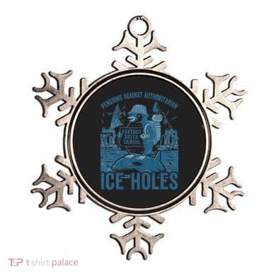 Funny Penguins Against Authoritarian Ice Holes Sarcastic Ornament
