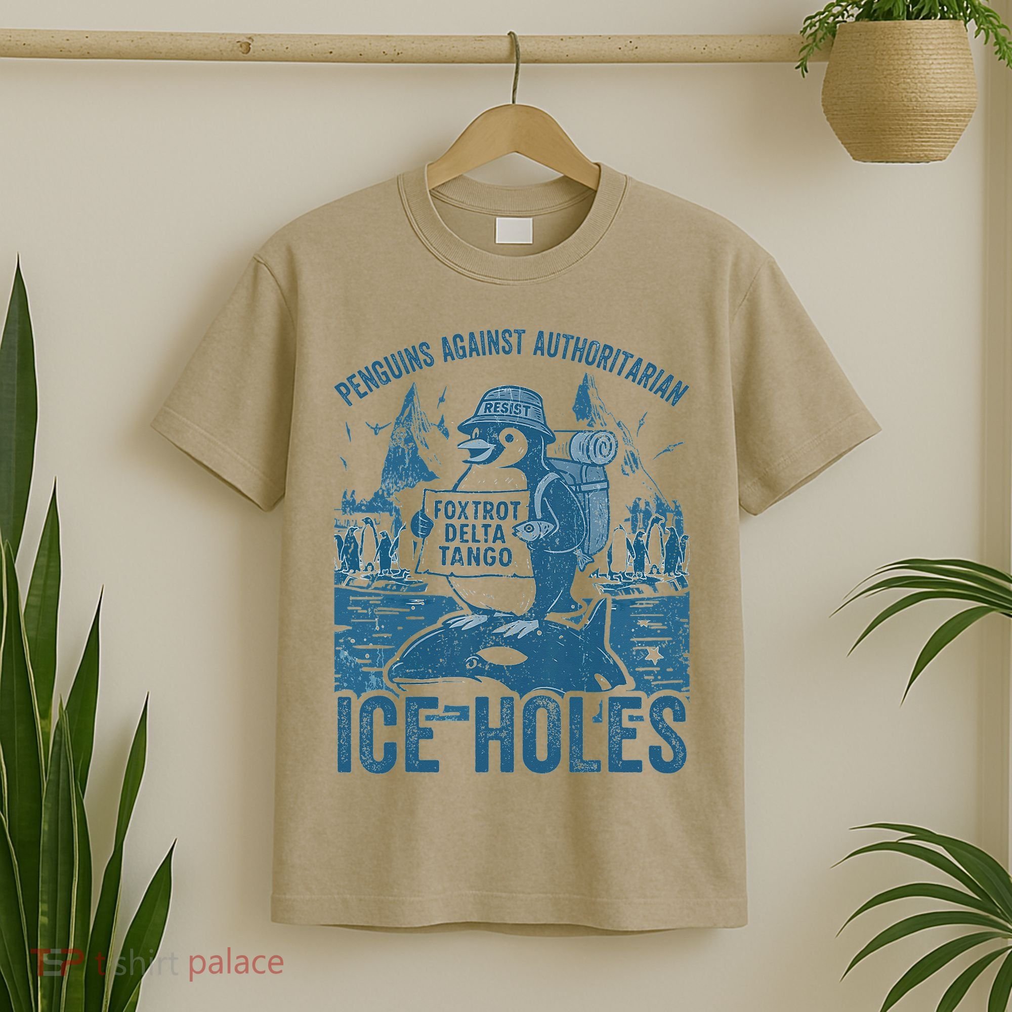 Funny Penguins Against Authoritarian Ice Holes Sarcastic T-Shirt