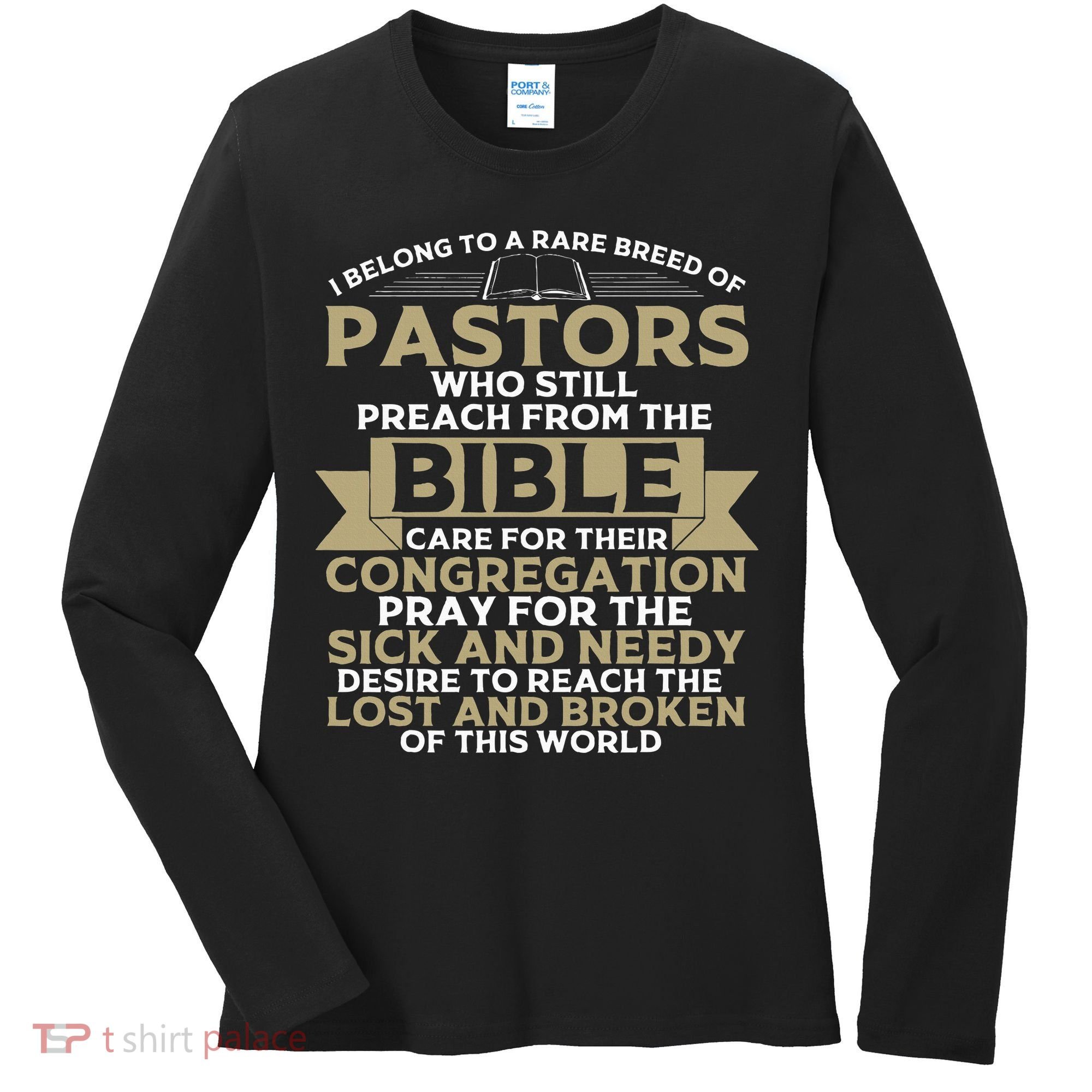 Funny Pastor Appreciation Gift Christian Preacher Women's Long Sleeve Shirt