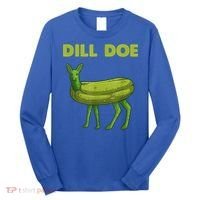 Funny Pickle Art Gift Dill Doe Deer Green Dill Long Sleeve Shirt thumb 0