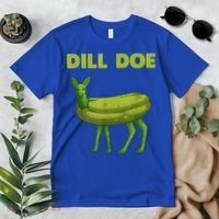 Funny Pickle Art Gift Dill Doe Deer Green Dill Premium T-Shirt thumb 2
