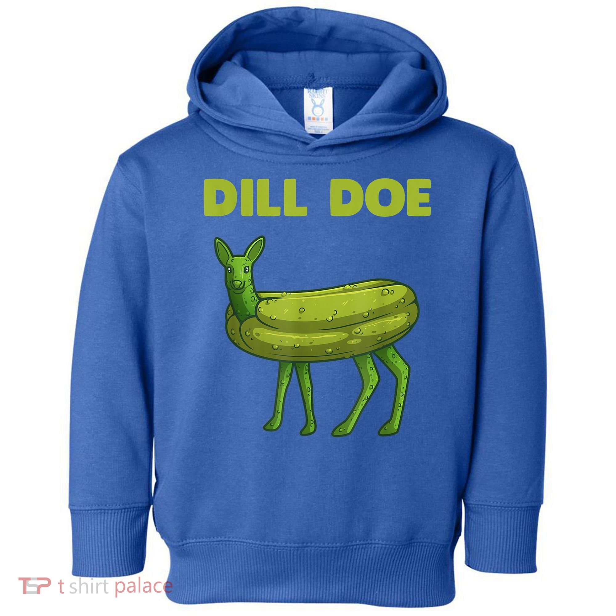 Funny Pickle Art Gift Dill Doe Deer Green Dill Toddler Hoodie