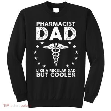 Funny Pharmacist Art For Dad School Pharmacy Technicians Sweatshirt