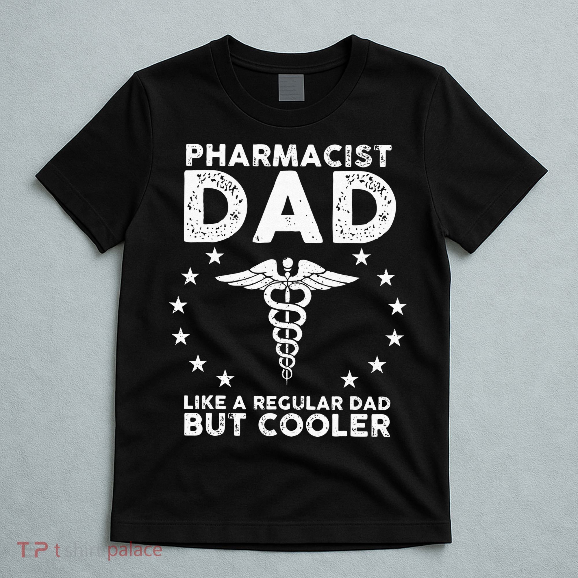 Funny Pharmacist Art For Dad School Pharmacy Technicians T-Shirt