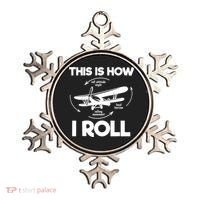 Funny Pilot Airplane Lover Aviation Pilot How I Roll Ornament thumb 0