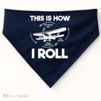 Funny Pilot Airplane Lover Aviation Pilot How I Roll USA-Made Doggie Bandana thumb 0