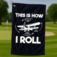 Funny Pilot Airplane Lover Aviation Pilot How I Roll Golf Towel thumb 1